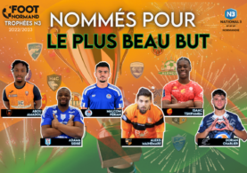 Trophées du National 3 par Foot Normand 2022/2023 : votez pour le plus beau but !