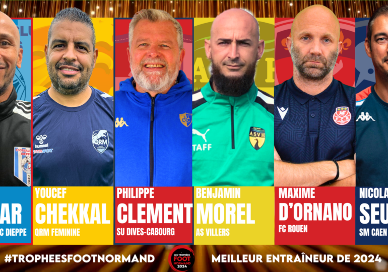 Djilalli Bekkar (FC Saint-Lô puis FC Dieppe), Youcef Chekkal (QRM féminine), Philippe Clément (SU Dives-Clément), Benjamin Morel (AS Villers), Maxime d'Ornano (FC Rouen) et Nicolas Seube (SM Caen) sont nommés dans la catégorie du meilleur entraîneur.